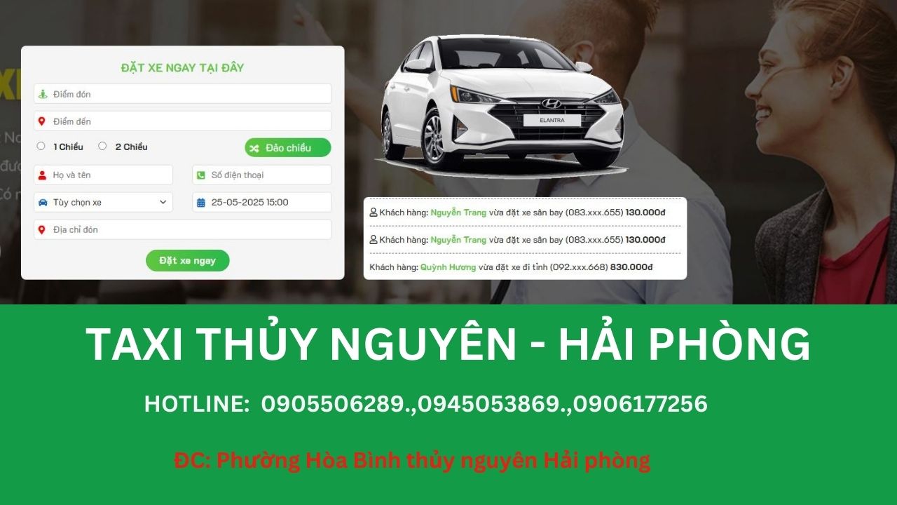 TAXI THỦY NGUYÊN – HẢI PHÒNG | Dịch Vụ Xe Ghép, Xe Taxi & Dịch Vụ